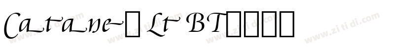 Cataneo Lt BT字体转换